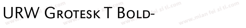 URW Grotesk T Bold字体转换